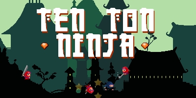 Ten Ton Ninja